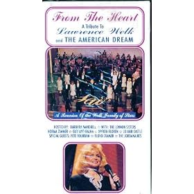 Tribute to Lawrence Welk: From the Heart [VHS]