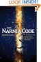The Narnia Code: C. S. Lewis and the Secret of the Seven Heavens