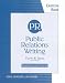 Exercise Workbook for Newsom Haynes Public Relations Writing: Form and Style