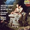 Mendelssohn: Octet; Quartet No. 2