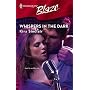 Whispers in the Dark (Harlequin Blaze)
