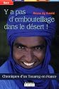 Y a pas d'embouteillages dans le désert ! : Chroniques d'un Touareg en France (grands caractères)