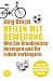 Heilen mit Bewegung: Wie Sie K