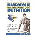 Macrobolic Nutrition (Priming Your Body to Build Muscle & Burn Fat) (Paperback)