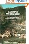 Carolina Whitewater: A Canoeist's Guide to the Western Carolinas