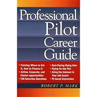 Professional Pilot Career Guide