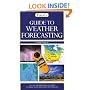 Guide to Weather Forecasting: All the Information You'll Need to Make Your Own Weather Forecast (Firefly Pocket series)