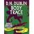 Body Trace (A C. S. U. Investigation)