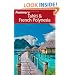 Frommer's Tahiti & French Polynesia (Frommer's Complete Guides)