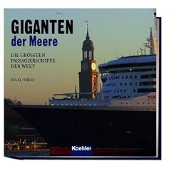 Giganten der Meere: Die gr��ten Passagierschiffe der Welt