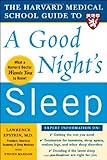 The Harvard Medical School Guide to a Good Night's Sleep (Harvard Medical School Guides)