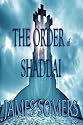 The ORDER of SHADDAI (The Realm Shift Trilogy)