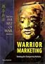 Art of War for Warrior Marketing (Sun Tzu's the Art of War Plus)