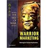 Art of War for Warrior Marketing (Sun Tzu's the Art of War Plus)