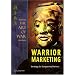 Art of War for Warrior Marketing (Sun Tzu's the Art of War Plus)