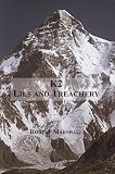 K2 : lies and treachery