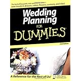 Wedding Planning For Dummies, Second Edition