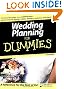 Wedding Planning For Dummies, Second Edition