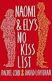 Naomi & Ely's no kiss list