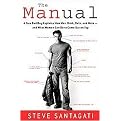 The Manual (A True Bad Boy Explains How Men Think, Date, and Mate--and What Women Can Do to Come Out on Top) (Hardcover)
