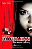 Produkt-Bild: Blutrubin - Die Verwandlung