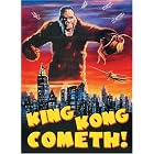 �uKing Kong Cometh!�v�̃C���[�W�摜