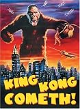 King Kong Cometh