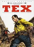 Tex sp�cial, Tome 1 : Il Grande