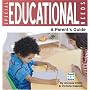 Special Educational Needs: A Parent's Guide: 1