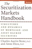 The Securitization Markets Handbook: Structures and Dynamics of Mortgage- and Asset-Backed Securities