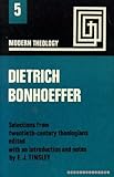 Modern theology : selections from twentieth-century theologians