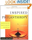 Inspired Philanthropy: Your Step-by-Step Guide to Creating a Giving Plan, 2nd Edition