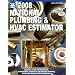 2008 National Plumbing & HVAC Estimator (National Plumbing and Hvac Estimator)