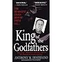 King of the Godfathers: Joseph Massino and the Fall of the Bonanno Crime Family (Pinnacle True Crime)