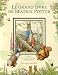 Le grand livre de Beatrix Potter : L'intégrale des 23 contes classiques de Beatrix Potter