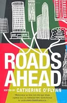 Roads Ahead