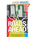 Roads Ahead