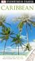 Eyewitness Travel Guides Caribbean