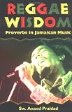 Reggae Wisdom: Proverbs in Jamaican Music