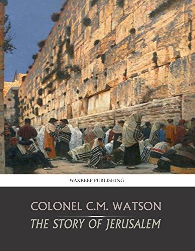 The Story of Jerusalem