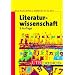 Literaturwissenschaft: Eine Einf�hrung in die Literaturwissenschaft. UTB basics