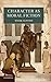 Character as Moral Fiction