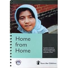 Home from Home: A Guidance and Resource Pack for the Welcome and Inclusion of Refugee Children and Families in Schools