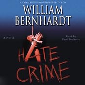 Hate Crime | [William Bernhardt]