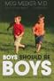 Boys Should Be Boys
