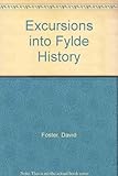Excursions into Fylde history
