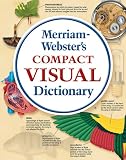 Merriam-Webster's Compact Visual Dictionary (flexible)