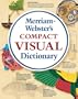 Merriam-Webster's Compact Visual Dictionary (flexible)
