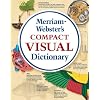 Merriam-Webster's Compact Visual Dictionary