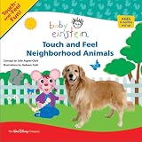 View Book 'Touch and Feel: Touch and Feel Neighborhood Animals (Baby Einstein)'